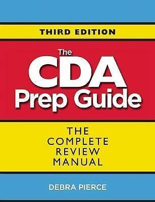 The CDA Prep Guide: The Complete Review Manual, Pierce, Debra, Good Book