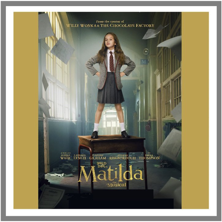 MATILDA THE MUSICAL DVD, 2022