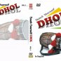 TEACH YOURSELF DHOL, VOLUME 1 & 2, RARE TRAINING DVD SET, NEW, INDIAN DHOL DRUM