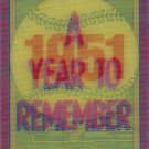 1989 Score - A Year to Remember 20 Bobby Thomson: 1951 1989 Score - A Year to Remember 20 Bobby Thomson: 1951