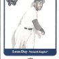2001 Greats of the Game 26 Leon Day