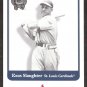 2001 Greats of the Game 34 Enos Slaughter