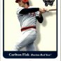 2001 Greats of the Game 110 Carlton Fisk