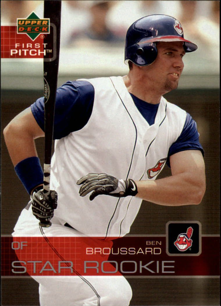 2003 Upper Deck First Pitch 7 Ben Broussard SR