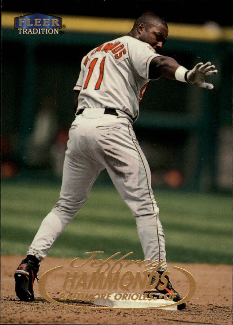 1998 Fleer Tradition 82 Jeffrey Hammonds