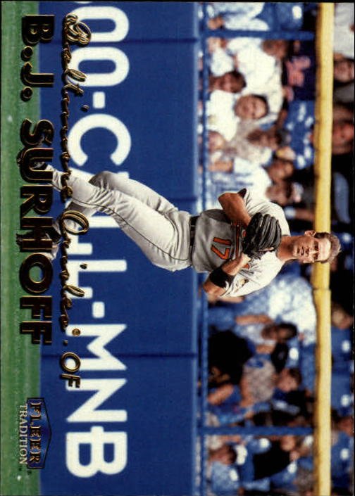 1999 Fleer Tradition 281 B.J. Surhoff