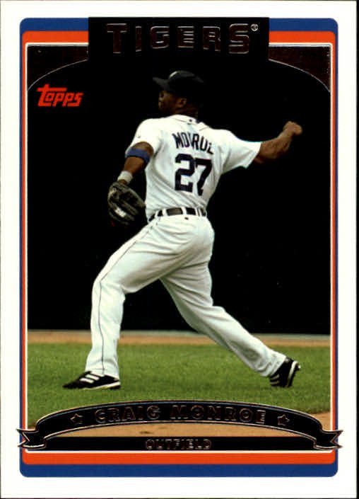 2006 Topps 442 Craig Monroe
