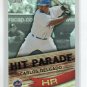2006 Topps Hit Parade HR10 Carlos Delgado HR