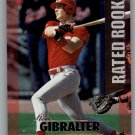 1997 Donruss Rated Rookies 11 Steve Gibralter