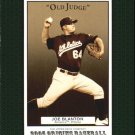 2005 Origins Old Judge 168 Joe Blanton YS