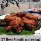 37 Best Mouthwatering Baked Wing Recipes Ebook