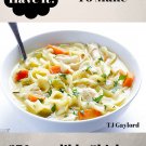 37 Incredible Chicken Noodle Soup Recipes Ebook