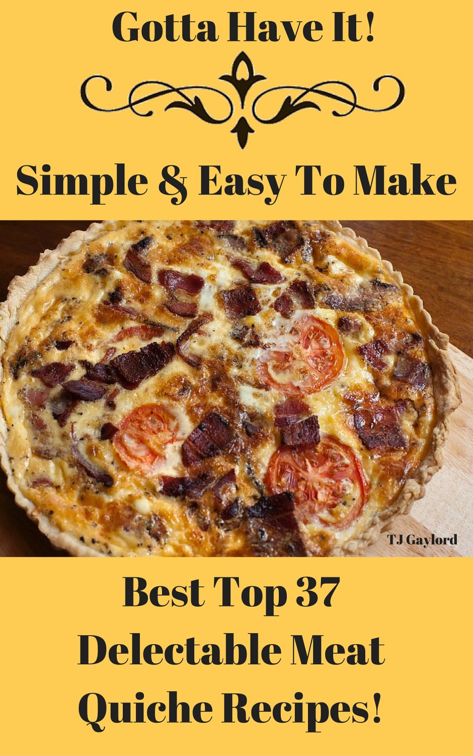Best Top 37 Delectable Meat Quiche Recipes Ebook