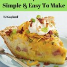 37 Tempting Homemade Ham Pie Recipes Ebook