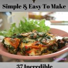37 Incredible Spinach Lasagna Recipes Ebook