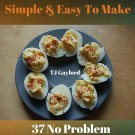 37 No Problem Spicy Deviled Egg Recipes Ebook