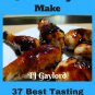 37 Best Tasting Drumsticks Recipes Ebook