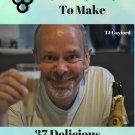 37 Delicious Champagne Cocktail Recipes Ebook
