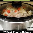 37 Best Top Delicious Crock Pot Chicken Recipes Ebook
