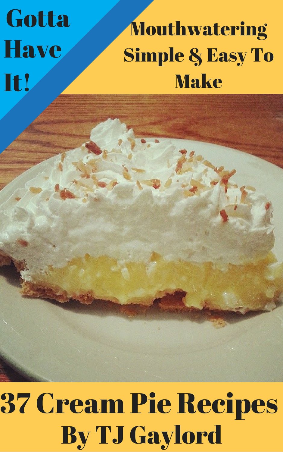 37 Cream Pie Recipes Ebook
