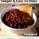 37 Best Tasting Beef Chili Recipes Ebook