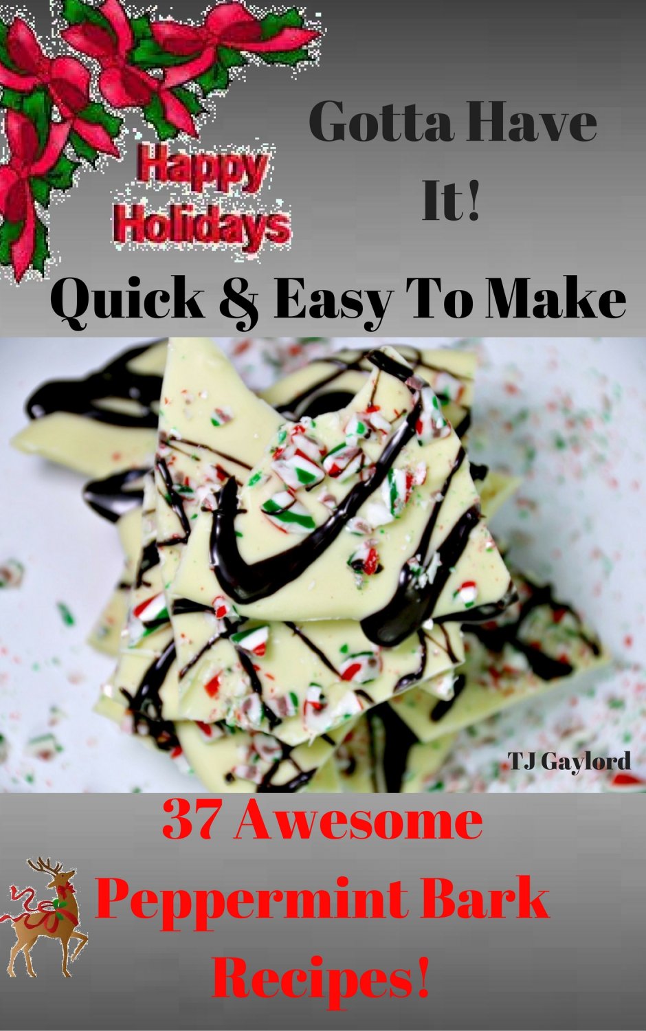 37 Awesome Peppermint Bark Recipes Ebook