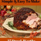 37 Drool-Worthy Succulent Baked Ham Recipes Ebook