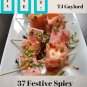 37 Festive Spicy Appetizer Recipes Ebook