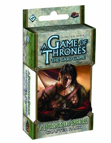 A Game of Thrones: The Card Game - A Poisoned Spear Chapter Pack