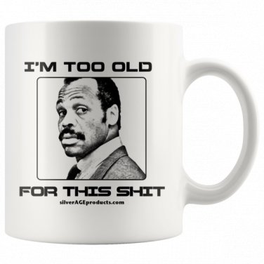 https://www.silverageproducts.com/products/lethal-weapon-40th-birthday-movie-quote-coffee-mug
