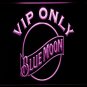 Blue Moon VIP Only LED Neon Sign
