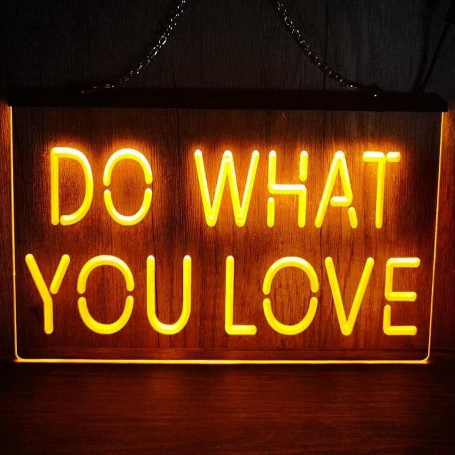 Do What You Love Illuminated LED Neon Sign Decor, Room, Artful Light D&Atilde;&copy;cor