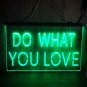 Do What You Love Illuminated LED Neon Sign Decor, Room, Artful Light D&Atilde;&copy;cor