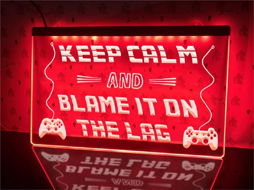 Blame it on the Lag LED Neon Sign Home Decor
