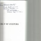 CUBA Y SU CULTURA  RAUL M SHELTON * FIRST EDITION * AUTOGRAPH & DEDICATE