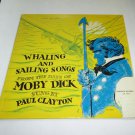Paul Clayton, Whaling and Sailing, Moby Dick Songs Lp