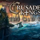Expansion Crusader Kings II 2 The Old Gods STEAM REGION FREE GLOBAL Fast Digital Delivery
