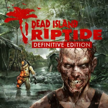 Dead Island Riptide Definitive Edition Steam REGION FREE GLOBAL Fast Digital Delivery