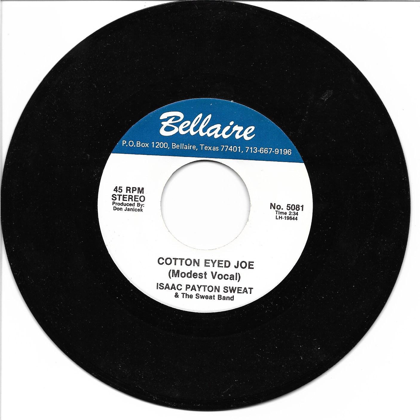 Isaac Payton Sweat "Cotton Eyed Joe (Modest)" / "B S Version" '80