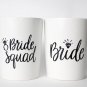 Bride Squad Mug