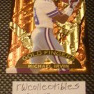 Michael Irvin 1996 Fleer Metal Gold Fingers Insert Football Card