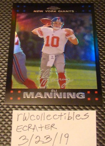 Eli Manning 2007 Topps Chrome Refractor Parallel Football Card