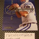 Peyton Manning 1999 Skybox Dominion Goal To Go Insert Football Card