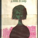 Where Mist Clothes Dream and Song Runs Naked Hardcover 1965 by Sara