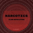 Narcotics Club Revolution