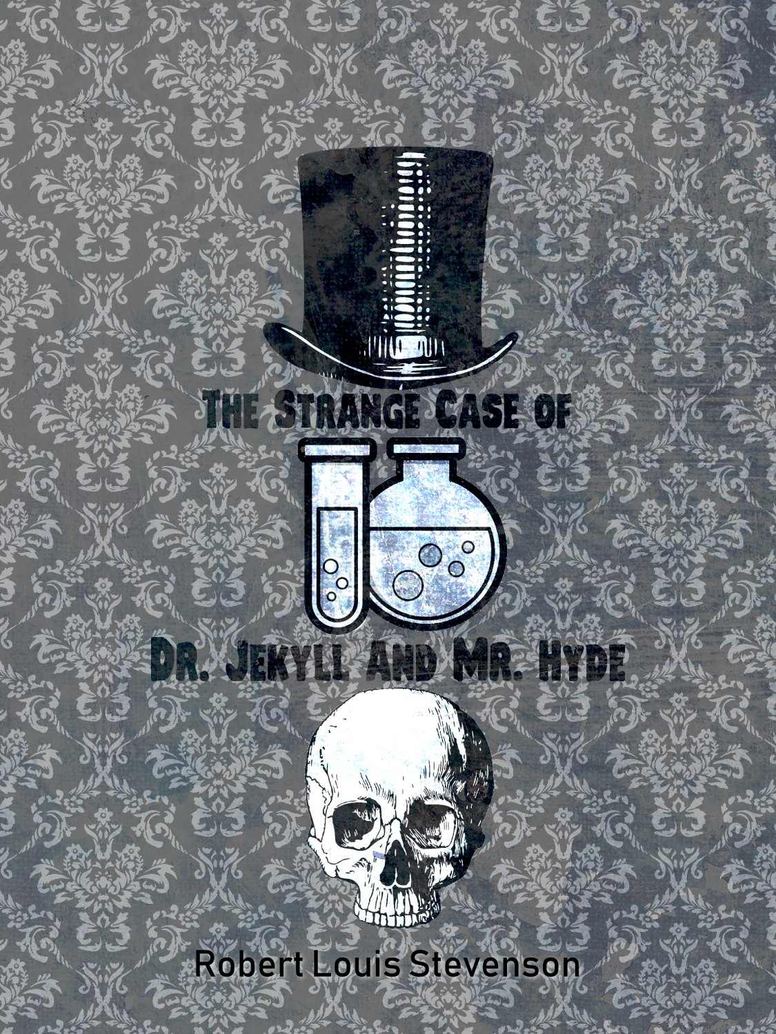 The Strange Case Of Dr Jekyll And Mr Hyde By Robert Louis Stevenson