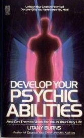 Develop your Psychic Abilities  Litany burns Softcover