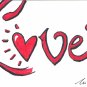 c57 Love word Aceo Original pop art Hand Drawing