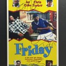 signed FRIDAY Movie Poster by 3 members of the Cast - includes COA