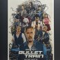 signed BULLET TRAIN Movie Poster by 4 members of the Cast - includes COA